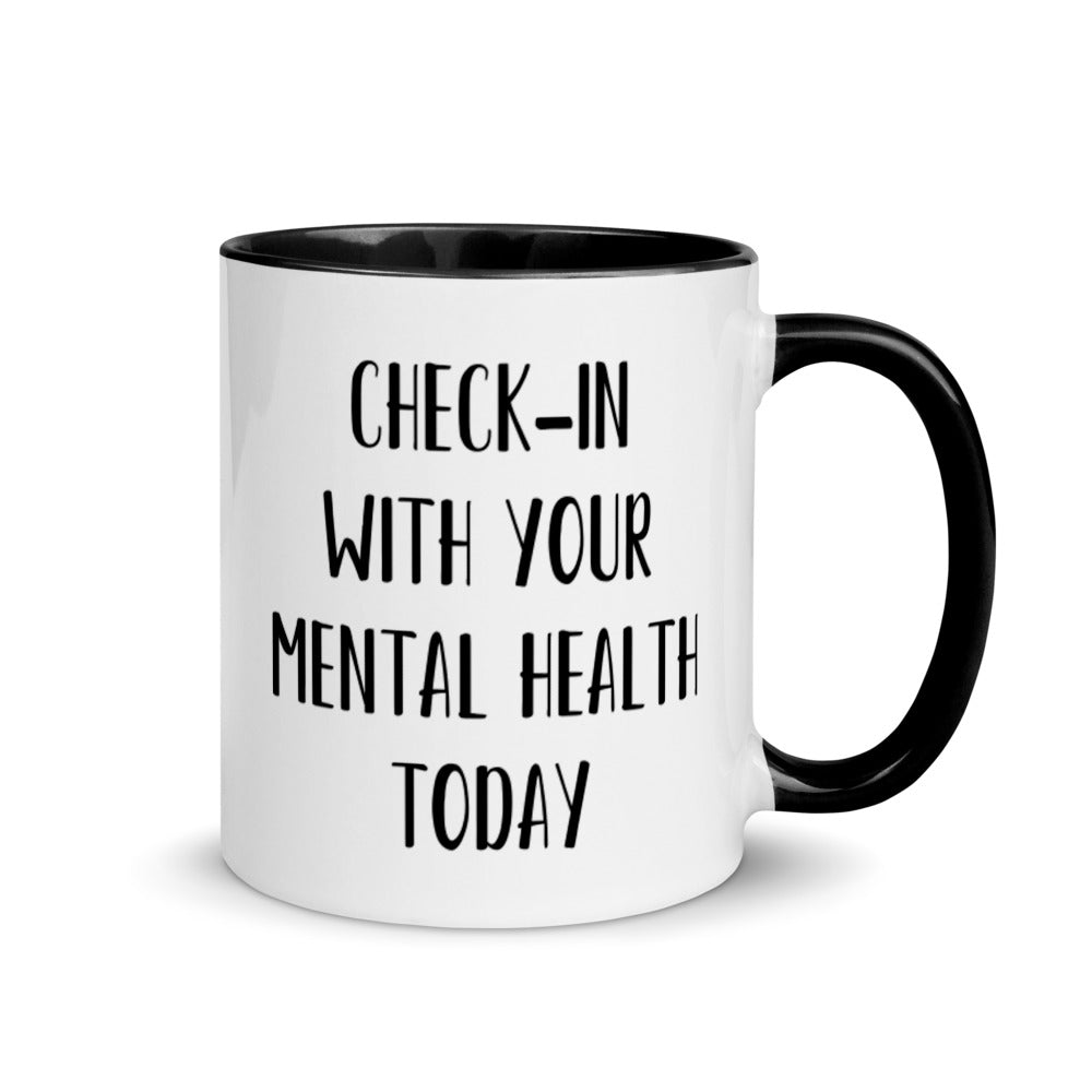 CHECK-IN With Your Mental Health Reminder Coffee Mug - idearbitrage